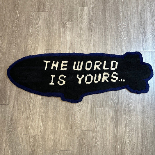 “The world is yours” blimp