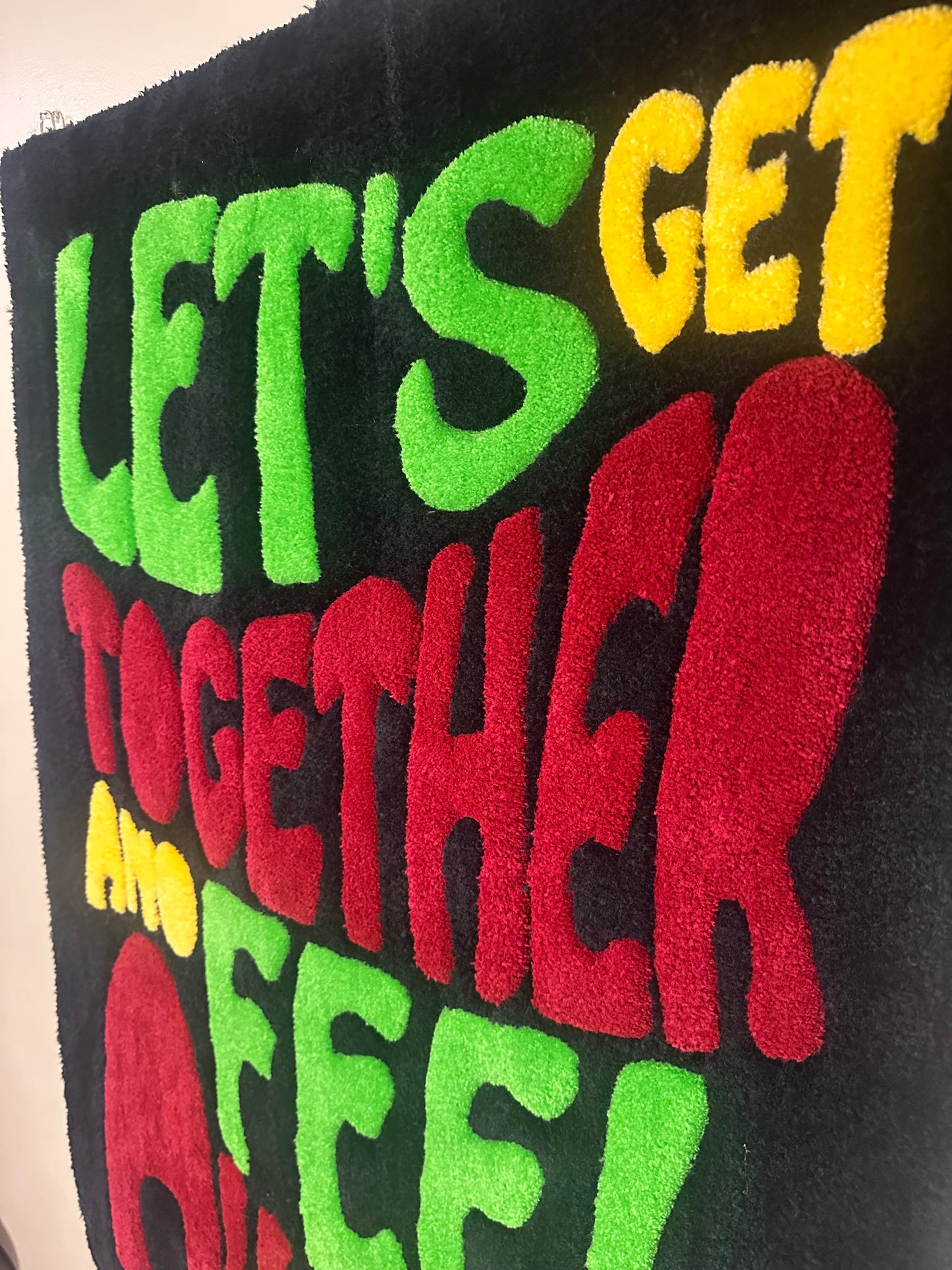 "Let's Get Together and Feel Alright" Poster Rug