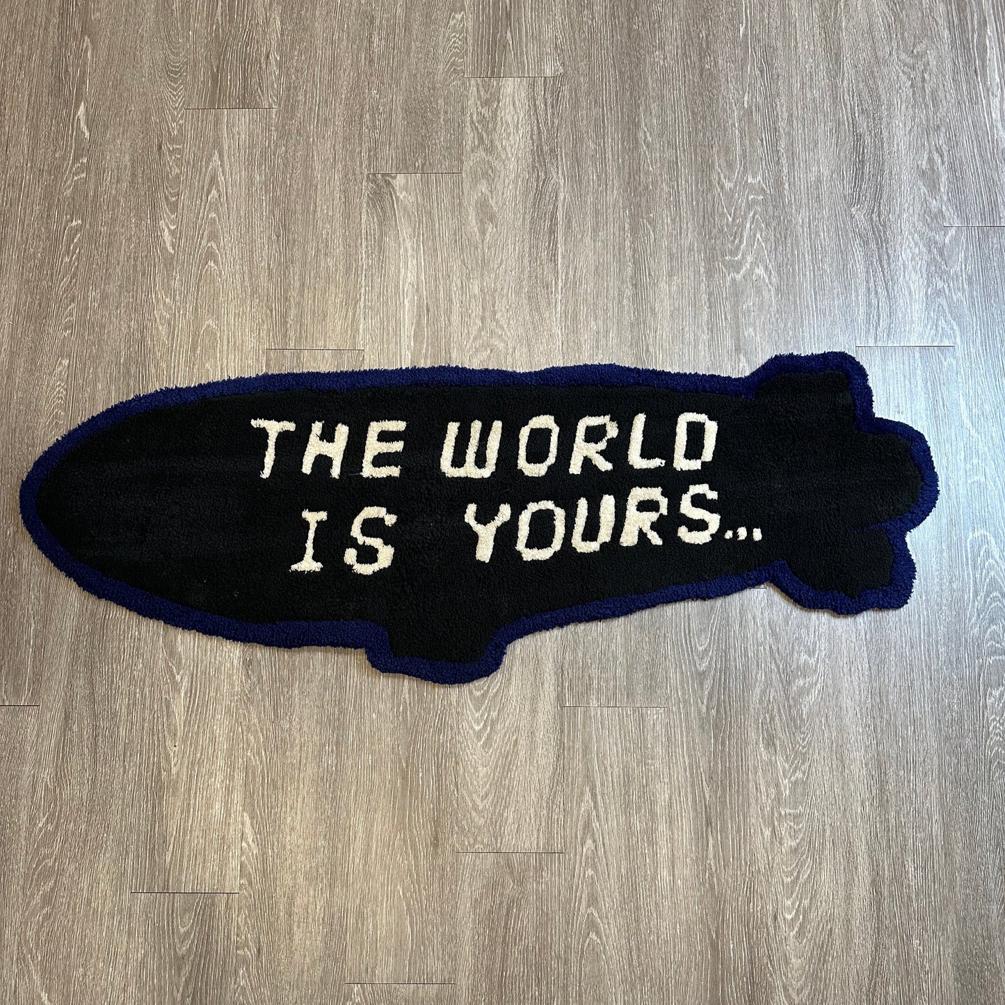 “The world is yours” blimp